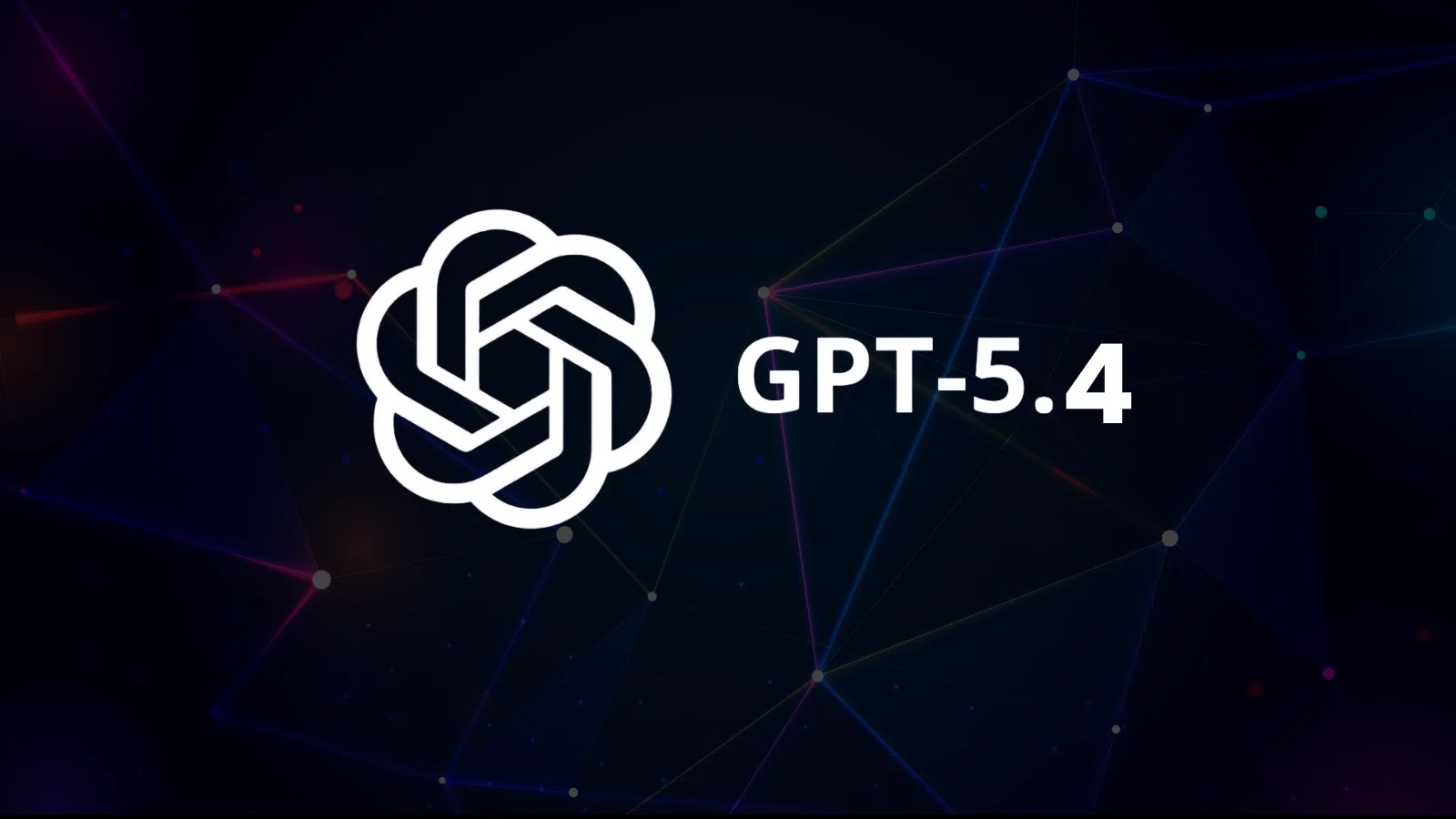 OpenAI បានដាក់ឱ្យដំណើរការ GPT-5.4 ជាមួយនឹងសមត្ថភាពវែកញែកកម្រិតខ្ពស់ ការសរសេរកូដ និងការប្រើប្រាស់កុំព្យូទ័រ