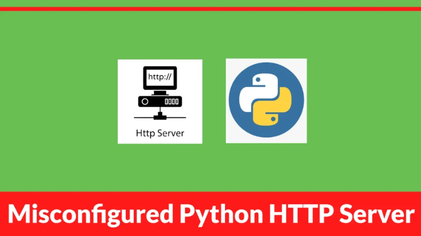 ម៉ាស៊ីនបម្រើ Python HTTP មួយដែលបានកំណត់រចនាសម្ព័ន្ធមិនត្រឹមត្រូវបានលាតត្រដាងយុទ្ធនាការសកម្មចំនួនបីពីអ្នកវាយប្រហារ